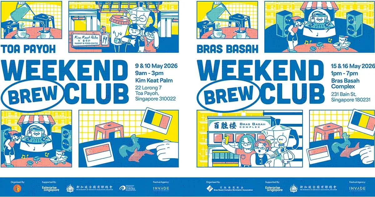 Weekend Brew Club: Thưởng Thức Cà Phê Miễn Phí Tại Toa Payoh Và Bras Basah